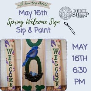 Spring Welcome Sign Sip & Paint - May 16, 2025 (Chester, NJ)